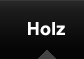 Holz